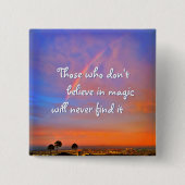 Orange Blue Rainbow Sunset Foto Glaubt an Magie Button (Vorderseite)