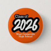 Orange Bold Brush Class of 2026 Button (Vorderseite)