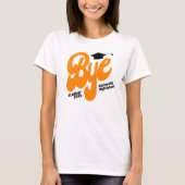 Orange Bye Graduation Cap Senior T-Shirt (Vorderseite)