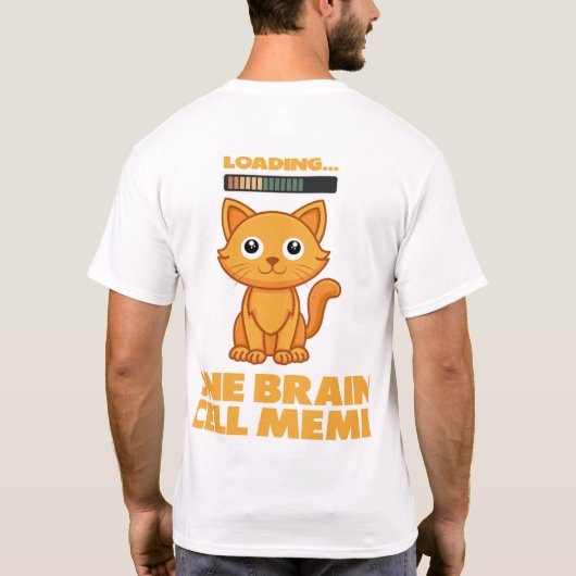 Orange Cat One Brain Cell Funny Loading Meme Art T-Shirt (Rückseite)