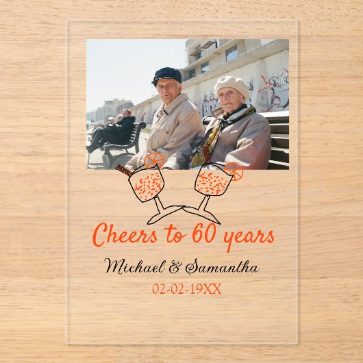 Orange cheers to 60 years anniversary wedding  acryleinladungen (Vorderseite)