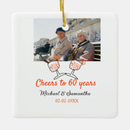 Orange cheers to 60 years anniversary wedding  keramikornament