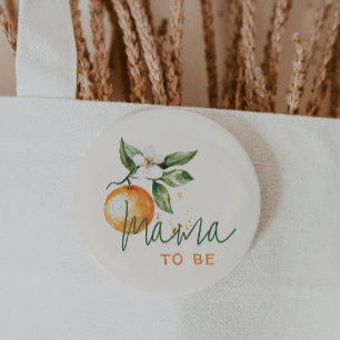 Orange Citrus Little Cutie Baby Shower Mama To Be Button
