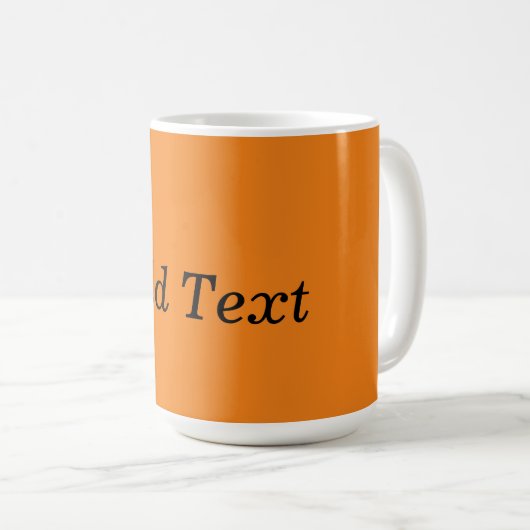 Orange Create your own Add Text Custom Kaffeetasse (VorderseiteRechts)
