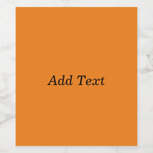 Orange Create your own Add Text Custom Weinetikett (Einzelnes Label)