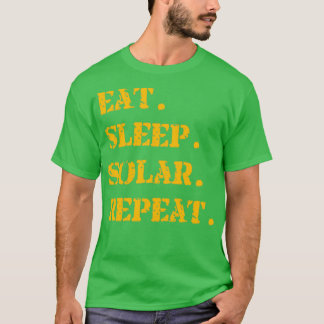 Orange Eat Sleep Solar Wiederholung 2 T-Shirt