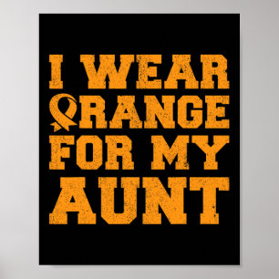Orange for My Tante Leukemia Awareness Cancer Nich Poster