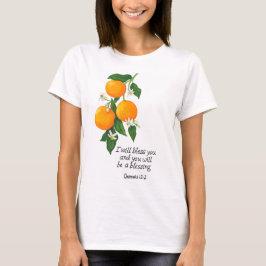 Orange Fruit Genesis 12:2 T-Shirt
