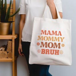 Orange Funny Mama Mommy Mama Bruh Quote Tote Tag Tragetasche