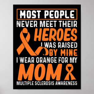Orange für meine Mama Multiple Sklerose Awarenes t Poster