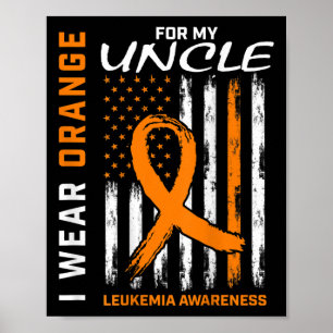 Orange für meine Onkel Leukämie Awareness Americ Poster