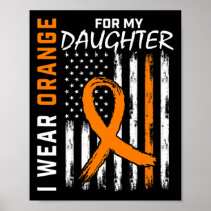 Orange für meine Tochter Leukämie Krebs Awaren tra Poster