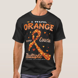 Orange für meinen Cousin Multipler Sklerose Aware  T-Shirt