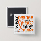 Orange für Mutter Mitgliedstaat-multiple Sklerose Button (Vorne & Hinten)