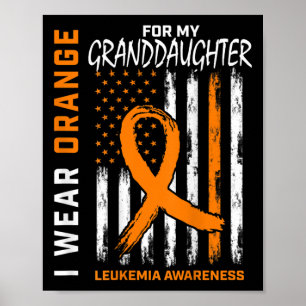Orange Grandtochter Leukämie Bewusstsein Ameri Poster