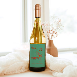 Orange & Green Retro Chic 30. Geburtstags-Party Weinetikett