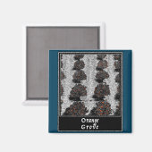 Orange Grove Magnet (Vorderseite/Rückseite)