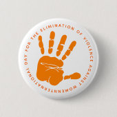 Orange Hand Ende der Gewalt Button (Vorderseite)