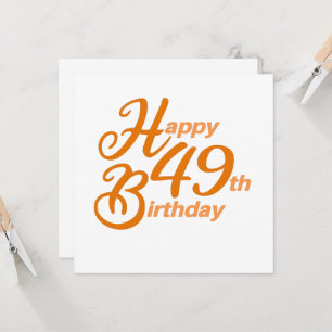 Orange Happy 49. Geburtstag in kursiver Schrift Einladung