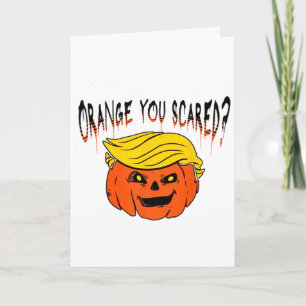 Orange, hast du Angst Anti-Trump-Halloween Karte