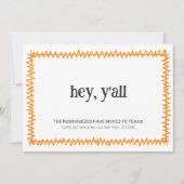 Orange Hey Y'all - Umzug nach Texas Ankündigung (Vorderseite)