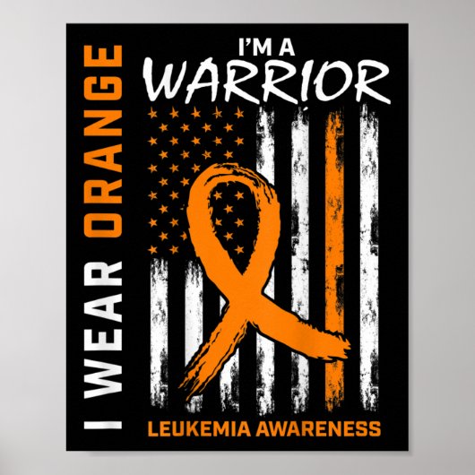 Orange ich bin ein Krieger Leukämie Bewusstsein Am Poster (Vorne)