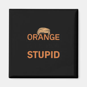 Orange ist der neue dumme Trump-Witz Magnet