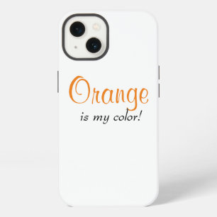 Orange ist meine Farbe Süße Mädchen-Zitat  iPhone 13 Hülle