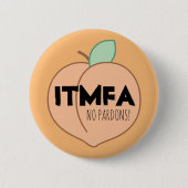 Orange ITMFA Button (Vorderseite)
