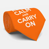 Orange Keep Calm und Mach Weiter Krawatte (Gerollt)