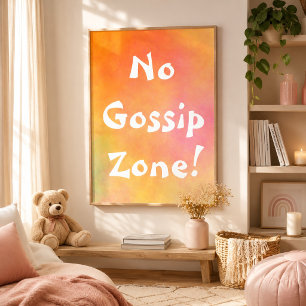 Orange Keine-Tratsch-Zone Poster