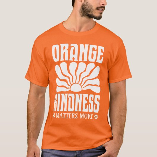 Orange Kindness spielt eine Rolle T-Shirt (Vorderseite)