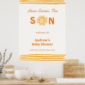 Orange kommt mit der Son Baby Dusche Willkommen Poster (Küche)