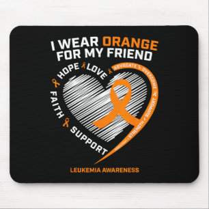 Orange Leukemia Awareness Friend Gaben Männer Frau Mousepad