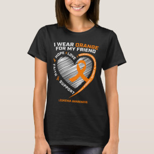 Orange Leukemia Awareness Friend gibt Männer Fraue T-Shirt