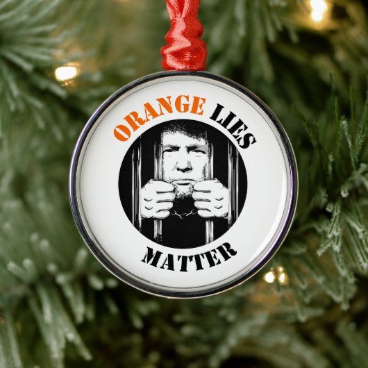 Orange Lies Anti Trump Ornament Aus Metall (Baum)