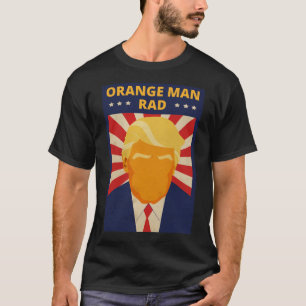 Orange Man Krass T-Shirt