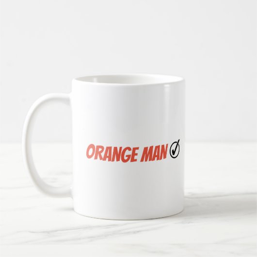 Orange Man Trump Funny Election 2024 Kaffeetasse (Links)