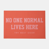 Orange niemand gewöhnlichen Leben hier versuchen n Fußmatte (Vorderseite)