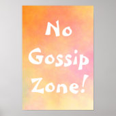 Orange No Gossip Zone Poster (Vorne)
