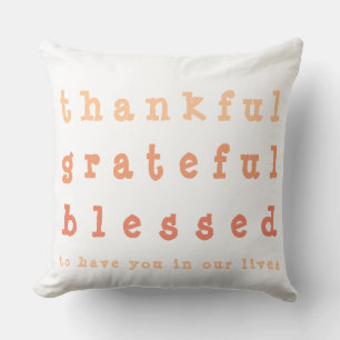 Orange Ombre Dankbar Dankbar Selig Thanksgivin Kissen