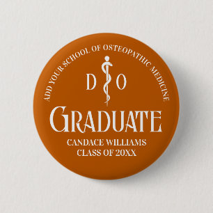 Orange Osteopathic Medical School Graduation Party Button