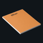 Orange Personalisiert Notepad Notizblock<br><div class="desc">Orange Personalisiert Notepad macht ein tolles Geschenk oder kleine Geschenk! Das wird auf jedem Schreibtisch großartig aussehen! Sie haben die Wahl zwischen zwei Größen.</div>