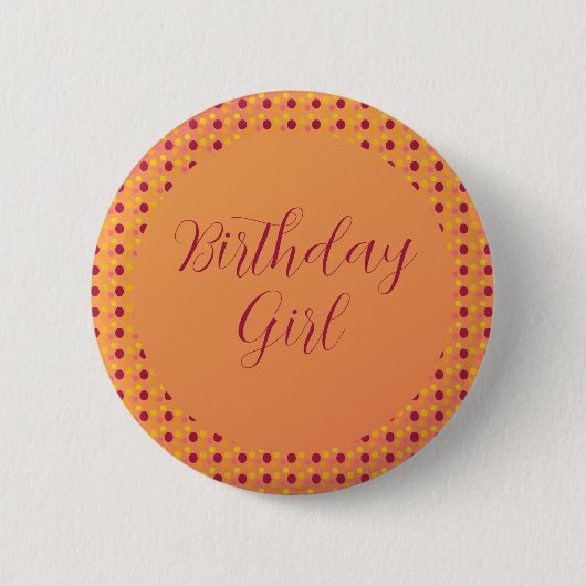 Orange Pink und Burgundy Girl Birthday Button (Vorderseite)