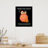 Orange PROTECT THE PLANET, ERDE Niedliche Kunst GE Poster (Küche)