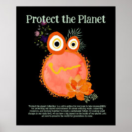 Orange PROTECT THE PLANET, ERDE Niedliche Kunst GE Poster