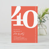 Orange Red 40 th Birthday Party Einladungen (Stehend Vorderseite)