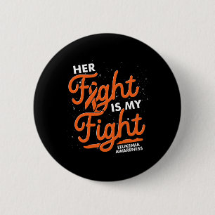 Orange Ribbon Cancer Fight Supporter Leukemia Awar Button