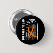 Orange Ribbon Ehefrau Leukämie Bewusstsein USA Fla Button (Vorne & Hinten)