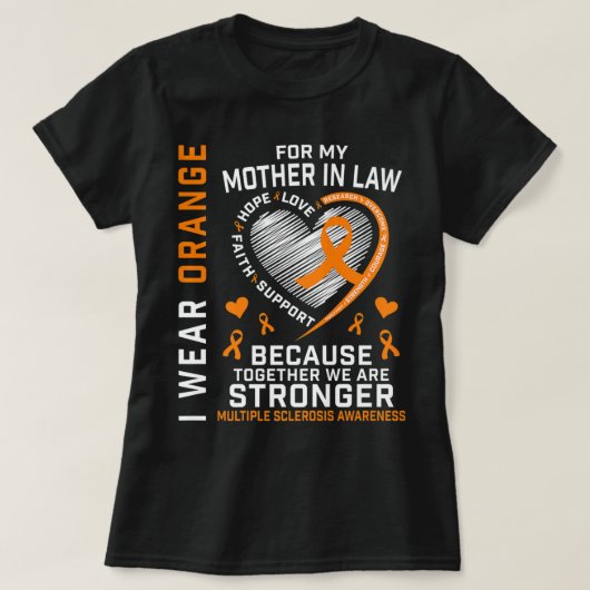 Orange Ribbon MS Mutter im Gesetz Multiple Skleros T-Shirt (Design vorne)